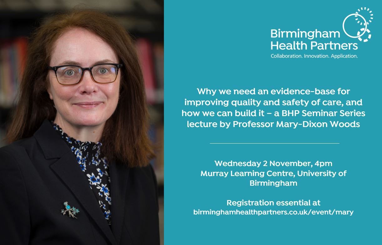 BHP Seminar Series: Professor Mary Dixon-Woods – Birmingham Health Partners